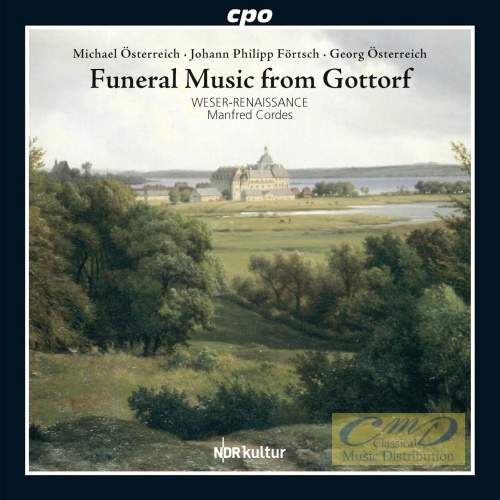 Funeral Music for Schloss Gottorf - Österreich, Michael & Georg; Förtsch, Johann Philipp